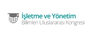 İşletme ve Yönetim Bilimleri Uluslararası  Kongresi